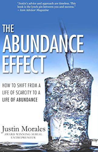 Stock image for The Abundance Effect: How to Shift from a Life of Scarcity to a Life of Abundance for sale by SecondSale