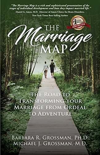 Stock image for The Marriage Map: The Road to Transforming Your Marriage From Ordeal to Adventure for sale by WorldofBooks