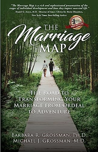 Stock image for The Marriage Map : The Road to Transforming Your Marriage from Ordeal to Adventure for sale by Better World Books