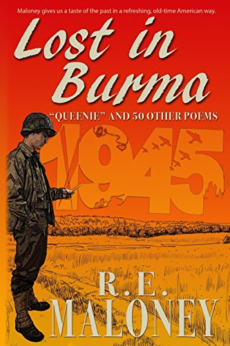 Stock image for Lost in Burma: "Queenie" and 50 other War Poems for sale by Lucky's Textbooks