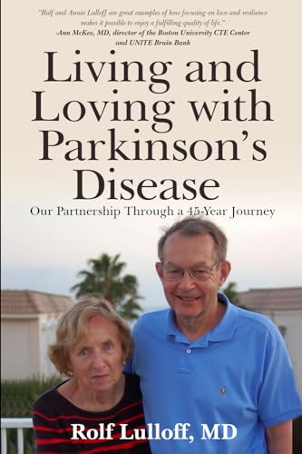 9781942731467: Living and Loving with Parkinson's Disease: Our Partnership Through a 45-Year Journey