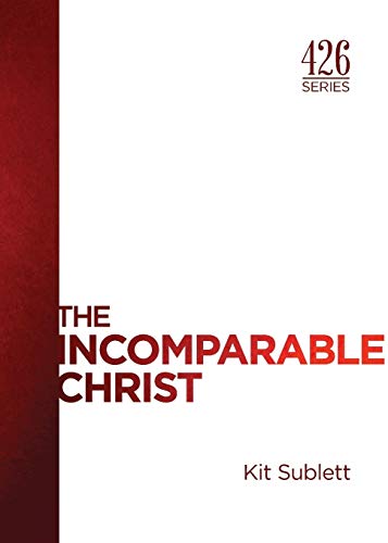 Beispielbild fr The Incomparable Christ The 426 Series zum Verkauf von PBShop.store US