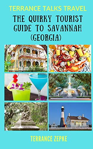 Stock image for Terrance Talks Travel: The Quirky Tourist Guide to Savannah for sale by Goodwill Books