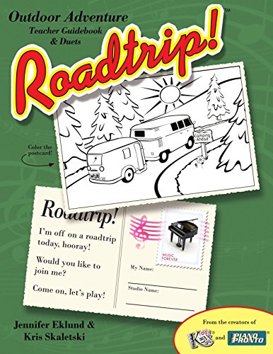 Stock image for Roadtrip! Outdoor Adventure Teacher Guide Book & Duets for sale by HPB-Ruby