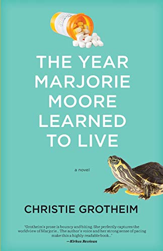 Beispielbild fr The Year Marjorie Moore Learned to Live zum Verkauf von Better World Books