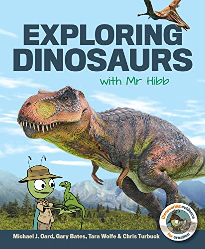 Stock image for Exploring Dinosaurs with Mr Hibb for sale by Blue Vase Books