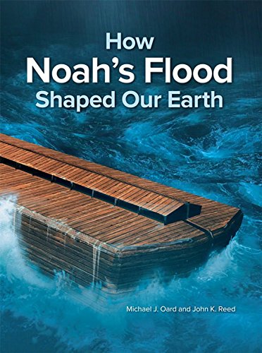 Stock image for How Noah's Flood Shaped our Earth for sale by Front Cover Books