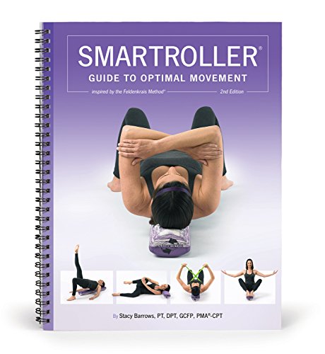 Stock image for SmartRoller Guide to Optimal Movement for sale by Book Deals