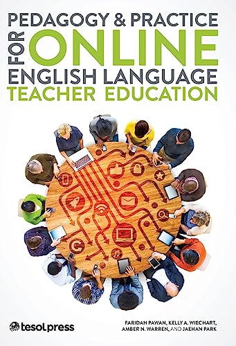 Beispielbild fr Pedagogy Practice for Online English Language Teacher Education zum Verkauf von Zoom Books Company