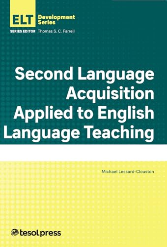 Imagen de archivo de Second Language Acquisition Applied to English Language Teaching (English Language Teacher Development) a la venta por Indiana Book Company