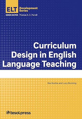 Beispielbild fr Curriculum Design in English Language Teaching (English Language Teacher Development) zum Verkauf von Lakeside Books