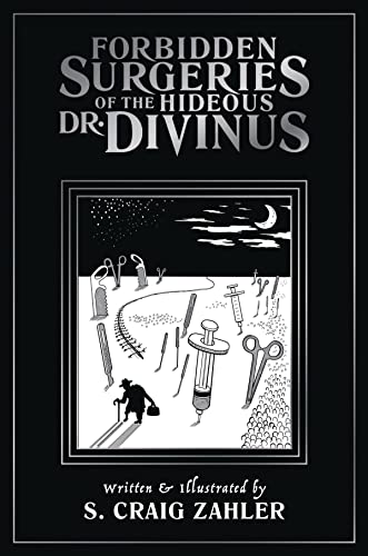 Stock image for Forbidden Surgeries of the Hideous Dr. Divinus for sale by HPB-Diamond