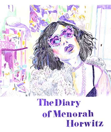 9781942801825: The Diary of Menorah Horwitz