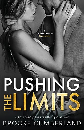 9781942821137: Pushing the Limits: A Student/Teacher Romance