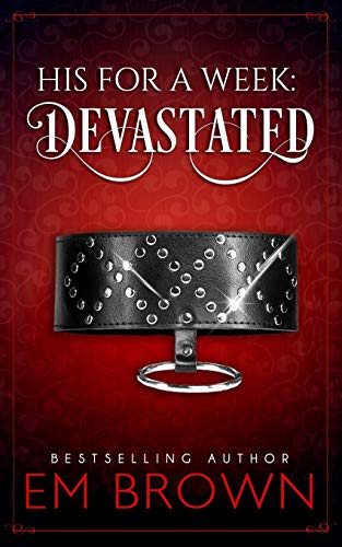 9781942822608: Devastated: A Billionaire Auction Romance: Volume 4