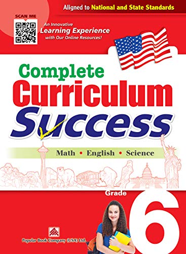 Stock image for Complete Curriculum Success Grade 6 - Learning Workbook For Sixth Grade Students - English, Math and Science Activities Children Book for sale by Big Bill's Books