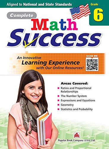 Stock image for Complete Math Success Grade 6 - Learning Workbook For Sixth Grade Students - Math Activities Children Book " Aligned to National and State Standards for sale by Big Bill's Books