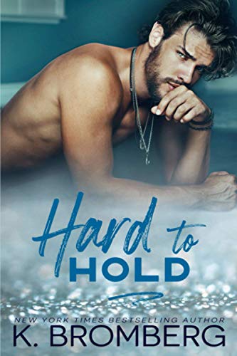 Imagen de archivo de Hard to Hold (The Play Hard Series) a la venta por GF Books, Inc.
