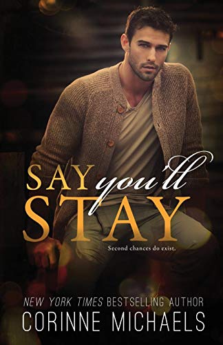 Imagen de archivo de Say You'll Stay a la venta por ThriftBooks-Atlanta