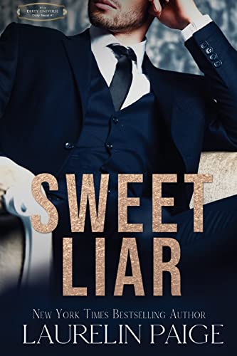 Stock image for Sweet Liar (Dirty Sweet) for sale by SecondSale