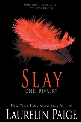 Stock image for Slay: Rivalry (Slay Quartet) for sale by Red's Corner LLC