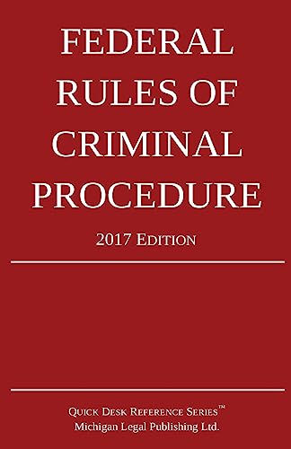 Stock image for Federal Rules of Criminal Procedure; 2017 Edition for sale by SecondSale