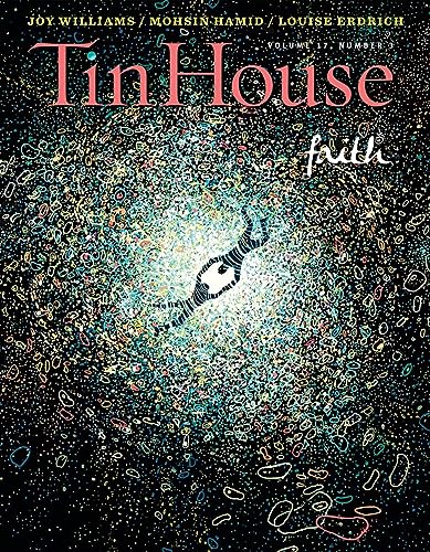 Beispielbild fr Tin House Magazine: Faith: Vol. 17, No. 3 (Tin House Magazine, 67) zum Verkauf von Books End Bookshop