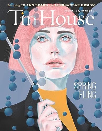 Imagen de archivo de Tin House Magazine: Spring Fling: Vol. 20, No. 3 a la venta por HPB-Movies