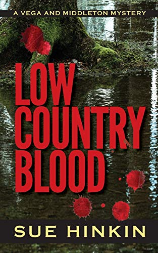 Stock image for Low Country Blood (Vega & Middleton Mystery) for sale by BooksRun