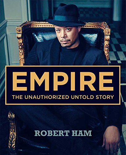 Stock image for Empire: The Unauthorized Untold Story for sale by WorldofBooks