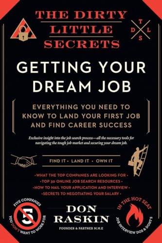 9781942872764: The Dirty Little Secrets of Getting Your Dream Job