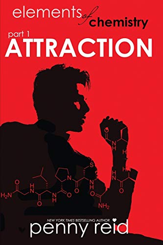 Stock image for Attraction: Elements of Chemistry (Hypothesis) (Volume 1) for sale by HPB Inc.