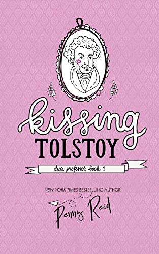 Stock image for Kissing Tolstoy (Dear Professor) for sale by Book Deals