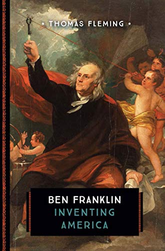 Imagen de archivo de Ben Franklin: Inventing America (Great Leaders and Events) a la venta por PlumCircle