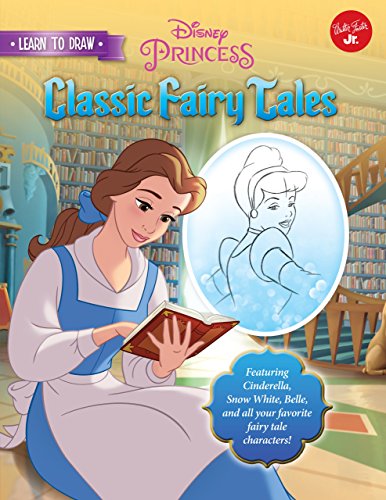 Beispielbild fr Learn to Draw Disney Classic Fairy Tales : Featuring Cinderella, Snow White, Belle, and All Your Favorite Fairy Tale Characters! zum Verkauf von Better World Books