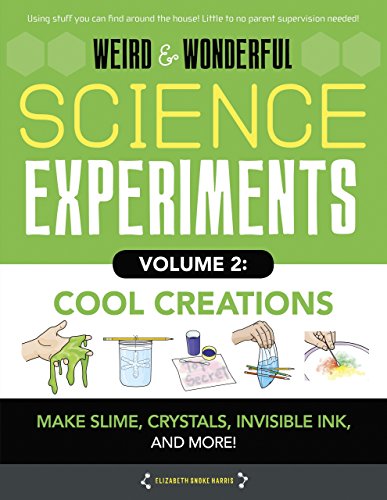 9781942875581: Cool Creations: Make Slime, Crystals, Invisible Ink, and More!
