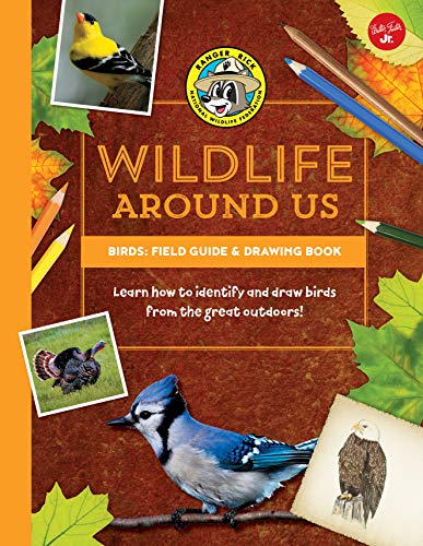 Beispielbild fr Birds: Field Guide & Drawing Book: Learn How to Identify and Draw Birds from the Great Outdoors! (Ranger Rick`s Wildlife Around Us) zum Verkauf von Buchpark