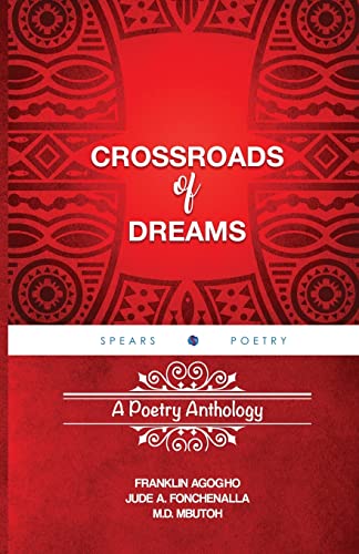 Beispielbild fr Crossroads of Dreams: A Poetry Anthology zum Verkauf von Wonder Book