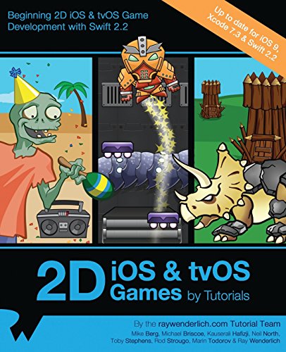 Stock image for 2D iOS & tvOS Games by Tutorials: Updated for Swift 2.2: Beginning 2D iOS and tvOS Game Development with Swift 2 for sale by SecondSale