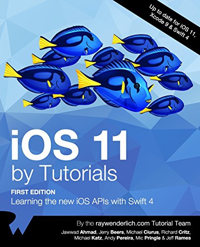 Imagen de archivo de iOS 11 by Tutorials: Learning the new iOS APIs with Swift 4 a la venta por HPB-Red