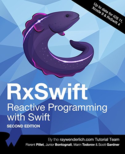 9781942878469: RxSwift: Reactive Programming with Swift, Second Edition