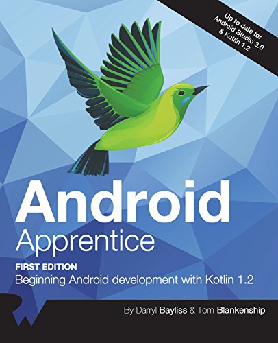 Imagen de archivo de Android Apprentice: Beginning Android Development with Kotlin 1.2 a la venta por HPB-Red