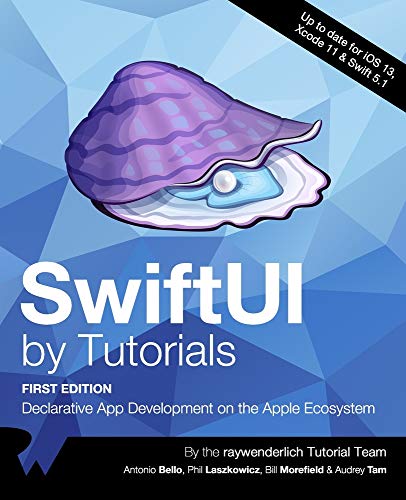 Stock image for SwiftUI by Tutorials (First Edition): Declarative App Development on the Apple Ecosystem for sale by HPB-Red