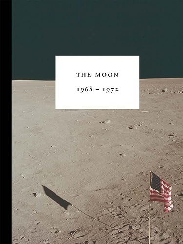 Stock image for The Moon 1968-1972 for sale by ThriftBooks-Atlanta