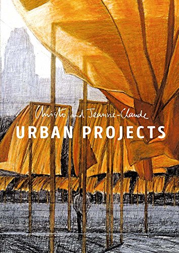 Stock image for Christo and Jeanne-Claude: Urban Projects for sale by Midtown Scholar Bookstore