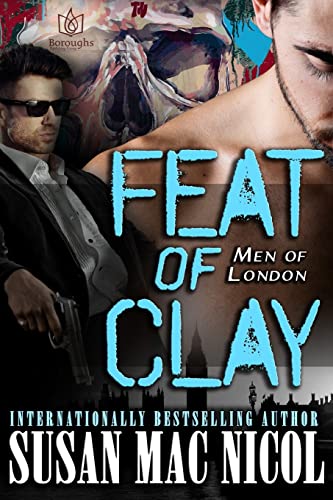 Beispielbild fr Feat of Clay (Men of London) zum Verkauf von Lucky's Textbooks