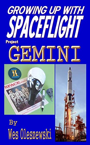 Stock image for Growing up with Spaceflight- Project Gemini for sale by SecondSale