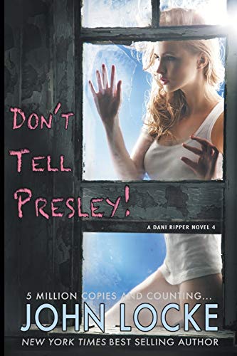 Beispielbild fr Don't Tell Presley Volume 4 Dani Ripper zum Verkauf von PBShop.store US