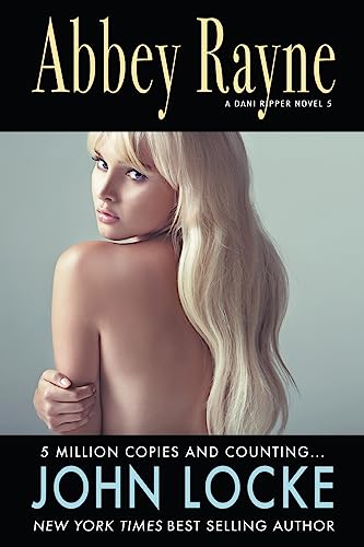 Stock image for Abbey Rayne (Dani Ripper) (Volume 5) for sale by Books From California