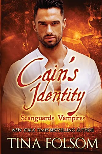 9781942906421: Cain's Identity (Scanguards Vampires #9)